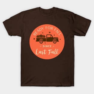 Ready For Fall T-Shirt
